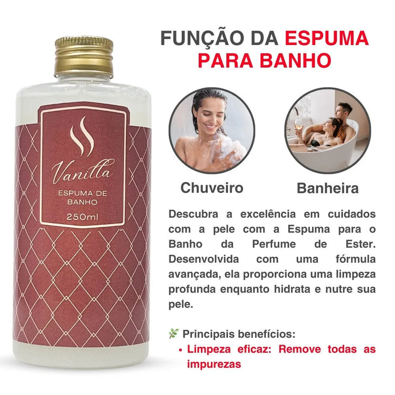 Espuma para Banho Vanilla 250ml - Perfume de Ester